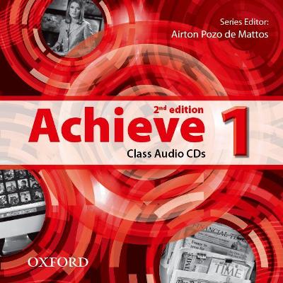 Achieve: Level 1: Class Audio CDs 2nd Revised edition