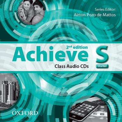 Achieve: Starter: Class Audio CD American English (2 Discs) 2nd Revised edition