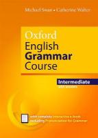 Oxford English Grammar Course: Intermediate: with Key (includes e-book) Updated Edition