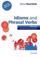 Oxford Word Skills: Advanced: Idioms & Phrasal Verbs Student Book with Key: Learn and practise English vocabulary, Advanced