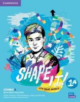Shape It! Level 1 Combo A Student's Book & Workbook with Practice Extra