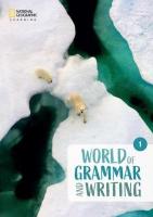 World of Grammar and Writing Level 1 Student's Book