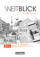 Weitblick - Handreichungen fr den Unterricht - B1+